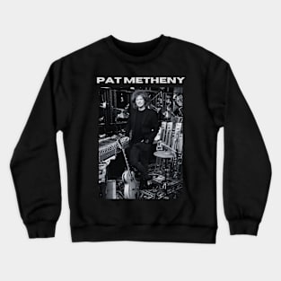 Pat Metheny Crewneck Sweatshirt